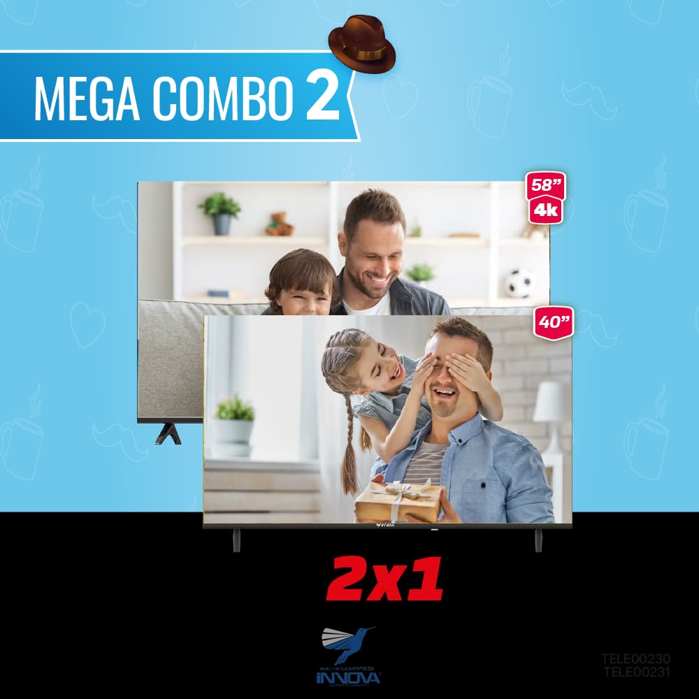 MEGA COMBO 2: TELEVISOR INNOVA 58"+ 40"